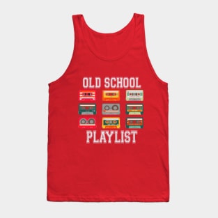 Old School Playlist! Tank Top